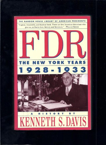 FDR: New York Years 1928-1933