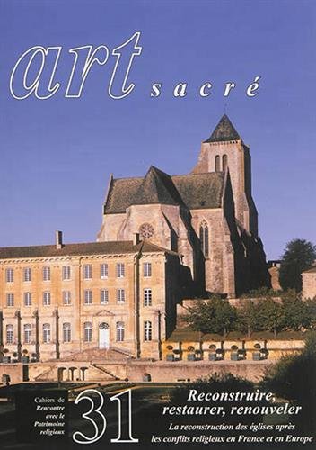 Reconstruire, restaurer, renouveler