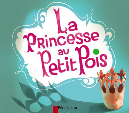 La  princesse au petit pois