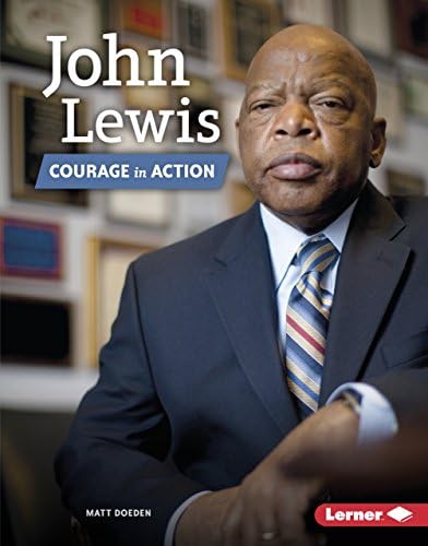 John Lewis: Courage in Action (Gateway Biographies)