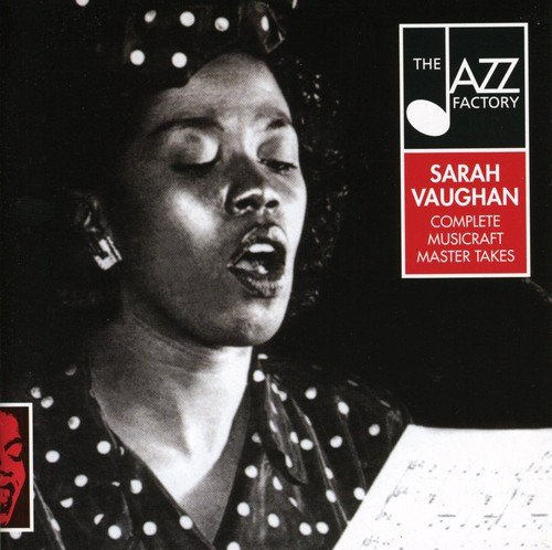 Sarah Vaughan - Complete Musicraft Master Takes - Zortam Music