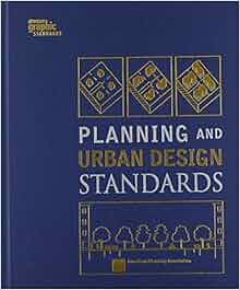 Planning And Urban Design Standards American Planning