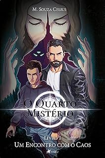 Livro O Quarto Mistério: Um Encontro com o Caos - Livro I