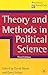 Theory and Methods in Political Science (Political Analysis)