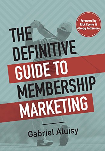 [Read] The Definitive Guide to Membership Marketing<br />TXT