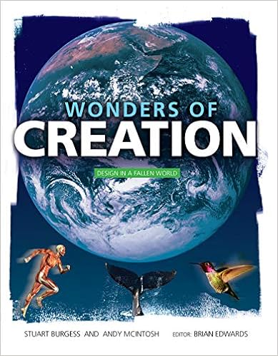Wonders of Creation: Design in a Fallen World pdf