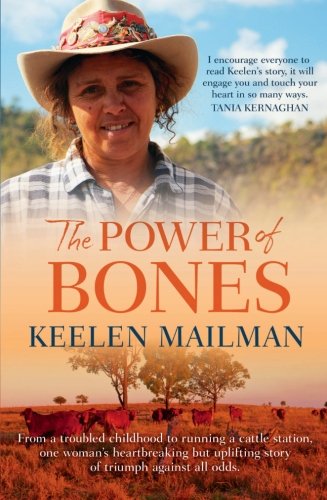 Power of Bones: One Woman's Inspiring Journey from Abuse and Racism to Cultural Leader