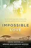 Impossible Love by Craig Keener