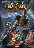 World of Warcraft, Tome 5 : Face à face by