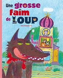 Une  grosse faim de loup