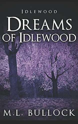 Dreams of Idlewood