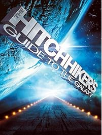 The Hitchhiker's Guide to the Galaxy
