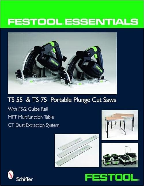 TS 55 \u0026 TS 75 Portable Plunge Saws 