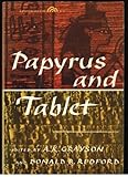 Front cover for the book Papyrus and tablet by A. Kirk Grayson