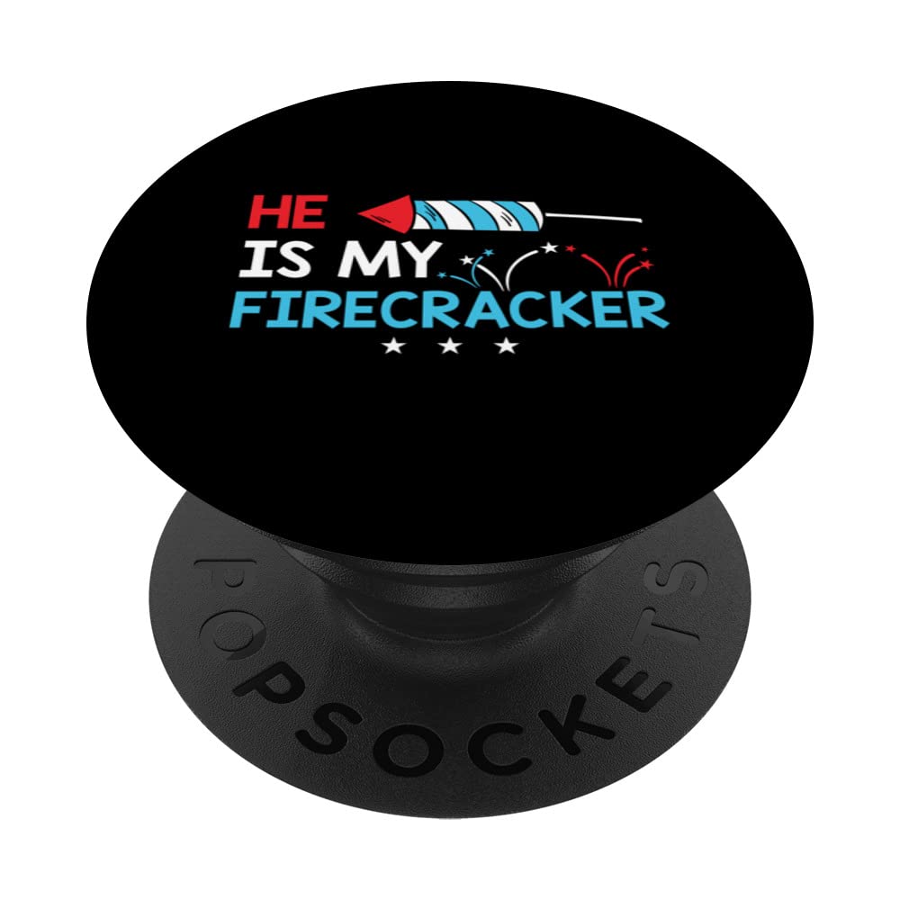 He is My Firecracker Cute 4th Of July Matching Couple PopSockets Swappable PopGrip