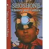 Native American Tribes: The History and Culture of the Shoshone ...