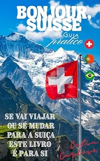 Livro Bonjour, Suisse: Guia de Comunicação Básica Português -Francês