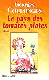 Le  pays des tomates plates