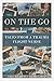 On the Go: Tales from a Trauma Flight Nurse by 