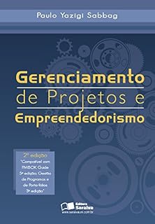 Livro GERENCIAMENTO DE PROJETOS E EMPREENDEDORISMO
