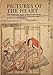 Pictures of the Heart: The Hyakunin Isshu in Word and Image (Michigan Classics in Japanese Studies) by Joshua S Mostow