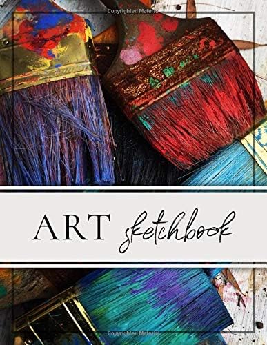 Art Sketchbook: Sketch Book for Drawing Sketching and Doodling (Paint Brushes) Paperback – November 9, 2018