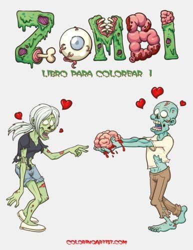 Zombi libro para colorear 1 (Volume 1) (Spanish Edition) (Spanish) Paperback – Large Print, April 13, 2016