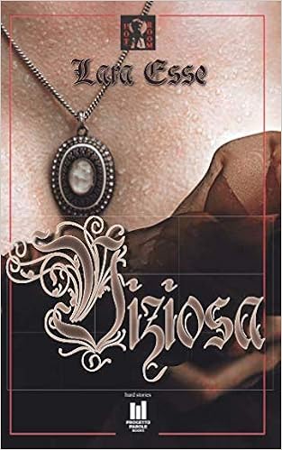 Lara Esse - Viziosa (2019)
