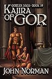 Kajira of Gor (Gorean Saga Book 19) by John Norman