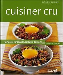 Cuisiner cru