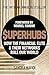 SUPERHUBS: How the Financial Elite and their Networks Rule Our World