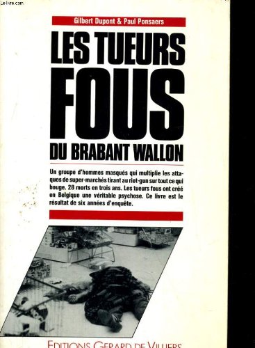 Les Tueurs fous du Brabant Wallon by (Paperback)