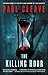 The Killing Hour: A Thriller (Christchurch Noir Crime Series)