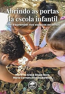 Livro Abrindo as Portas da Escola Infantil
