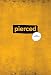 Pierced: The New Testament: A New Testament Devotional Experience by Youth and for Youth by Group Publishing