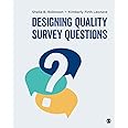 Designing Quality Survey Questions