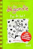 Journal d'un degonfle, Tome 8 : Pas de bol (French Edition) by 