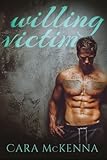 Willing Victim: Remastered