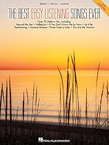 The Best Easy Listening Songs Ever (Piano/Voice/Guitar) The Best Easy Listening Songs Ever (Piano/Voice/Guitar)