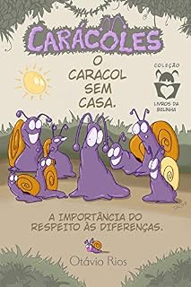 Livro Carácoles: O Caracol sem casa - Educação, livro infantil, histórias e contos.