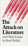 The Attack on Literature and Other Essays, Wellek, Rene, 0807815128