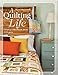 A Quilting Life: Creating a Handmade Home by Sherri McConnell