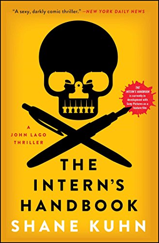 The Intern's Handbook: A Thriller