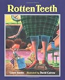 Rotten Teeth