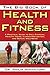 The Big Book of Health and Fitness: A Practical Guide to Diet, Exercise, Healthy Aging, Illness Prevention, and Sexual Well-Being by Philip Maffetone
