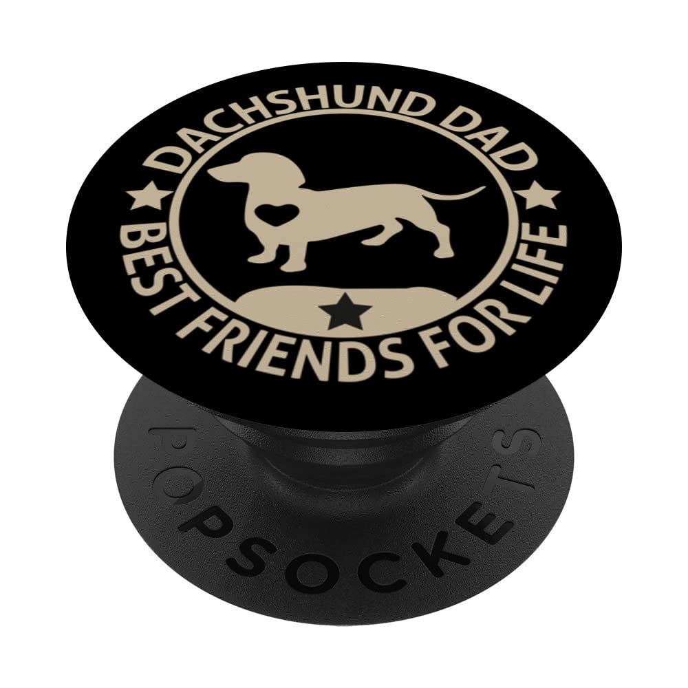 Dog Dad Best Friends For Life Dachshund Dog Lover PopSockets Swappable PopGrip