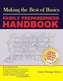 Making the Best of Basics: Family Preparedness Handbook