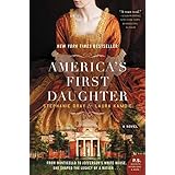 America's First Daughter: A Novel