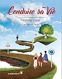 Conduire sa vie by 