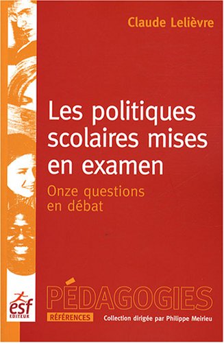 Les  politiques scolaires mises en examen